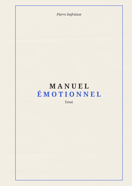 Le Manuel Émotionnel